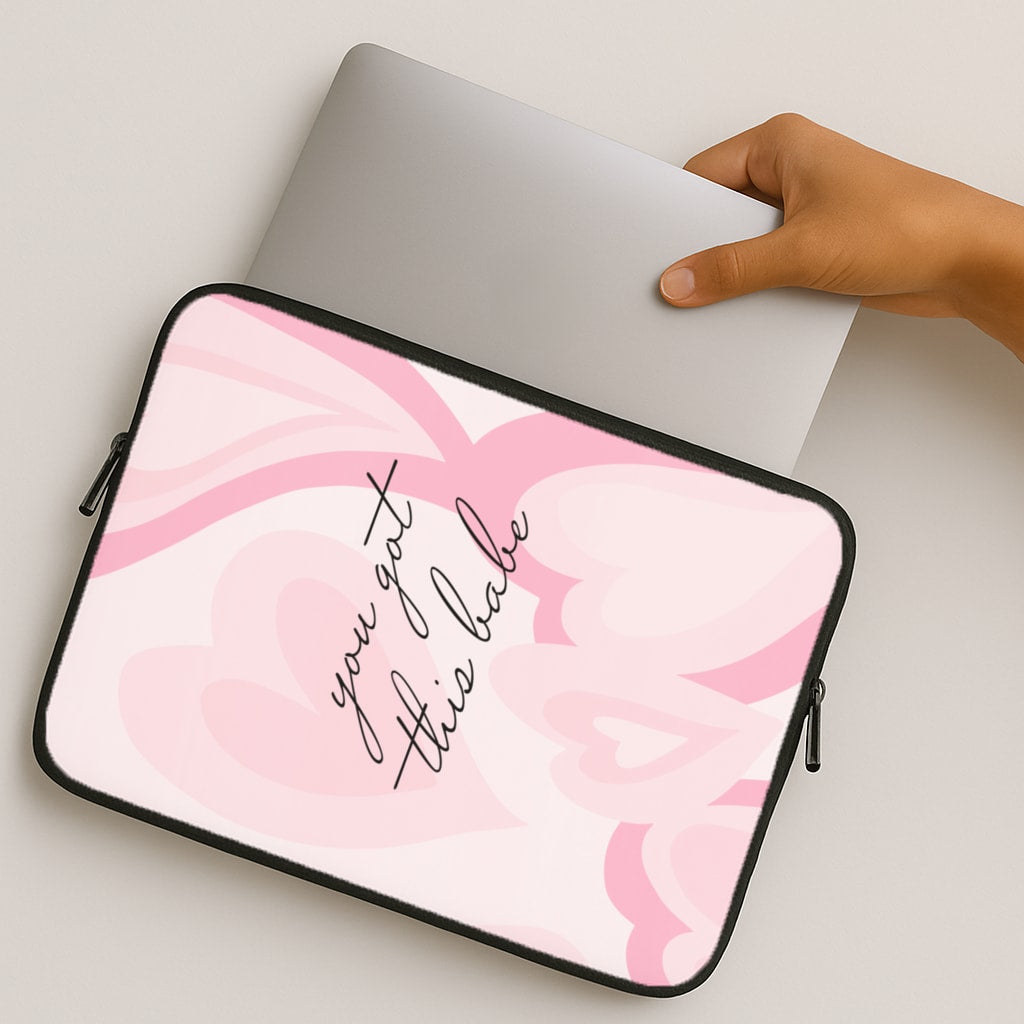 You Got This Babe - Sassy Quotes MacBook Case
