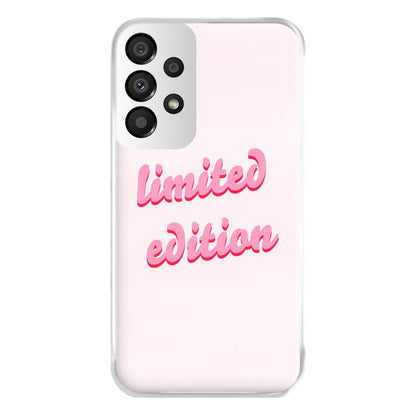 Limited Edition Quote - Sassy Quotes Phone Case for Galaxy A33