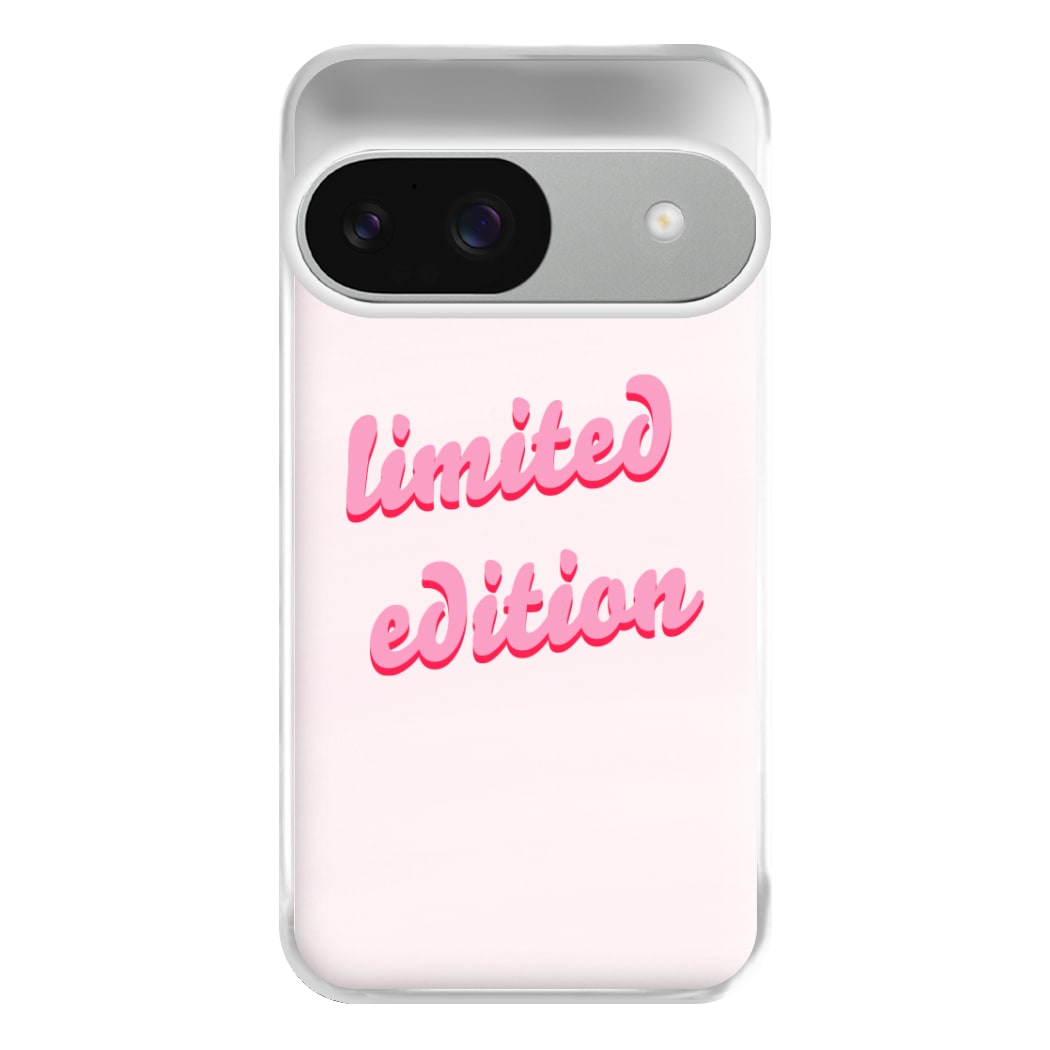 Limited Edition Quote - Sassy Quotes Phone Case for Google Pixel 9 / 9 Pro