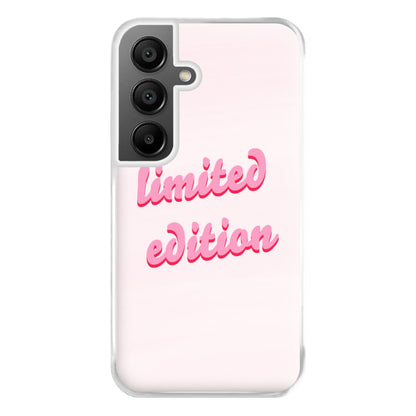 Limited Edition Quote - Sassy Quotes Phone Case for Galaxy A55