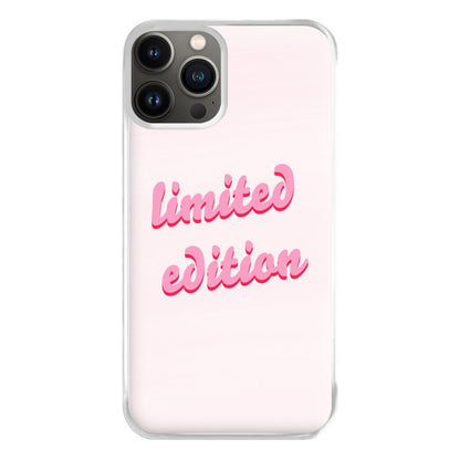 Limited Edition Quote - Sassy Quotes Phone Case for iPhone 11 Pro Max