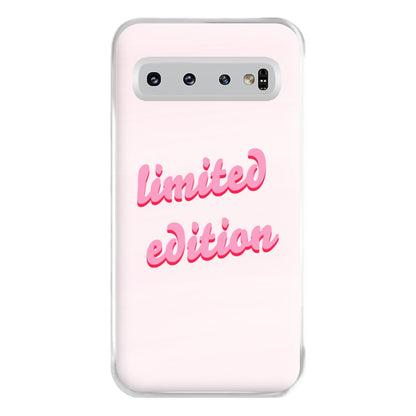 Limited Edition Quote - Sassy Quotes Phone Case for Galaxy S10 Plus