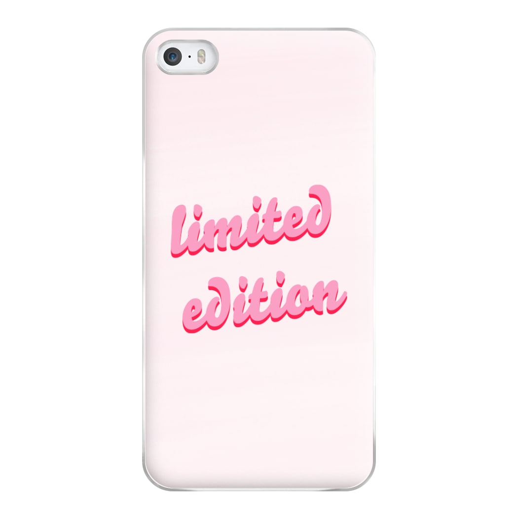 Limited Edition Quote - Sassy Quotes Phone Case for iPhone 5 / 5s / SE 2016