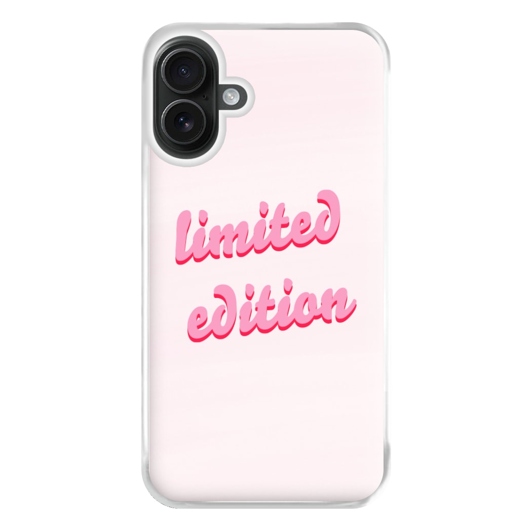 Limited Edition Quote - Sassy Quotes Phone Case for iPhone 16 Plus