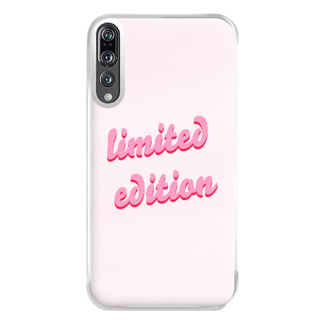 Limited Edition Quote - Sassy Quotes Phone Case for Huawei P20 Pro