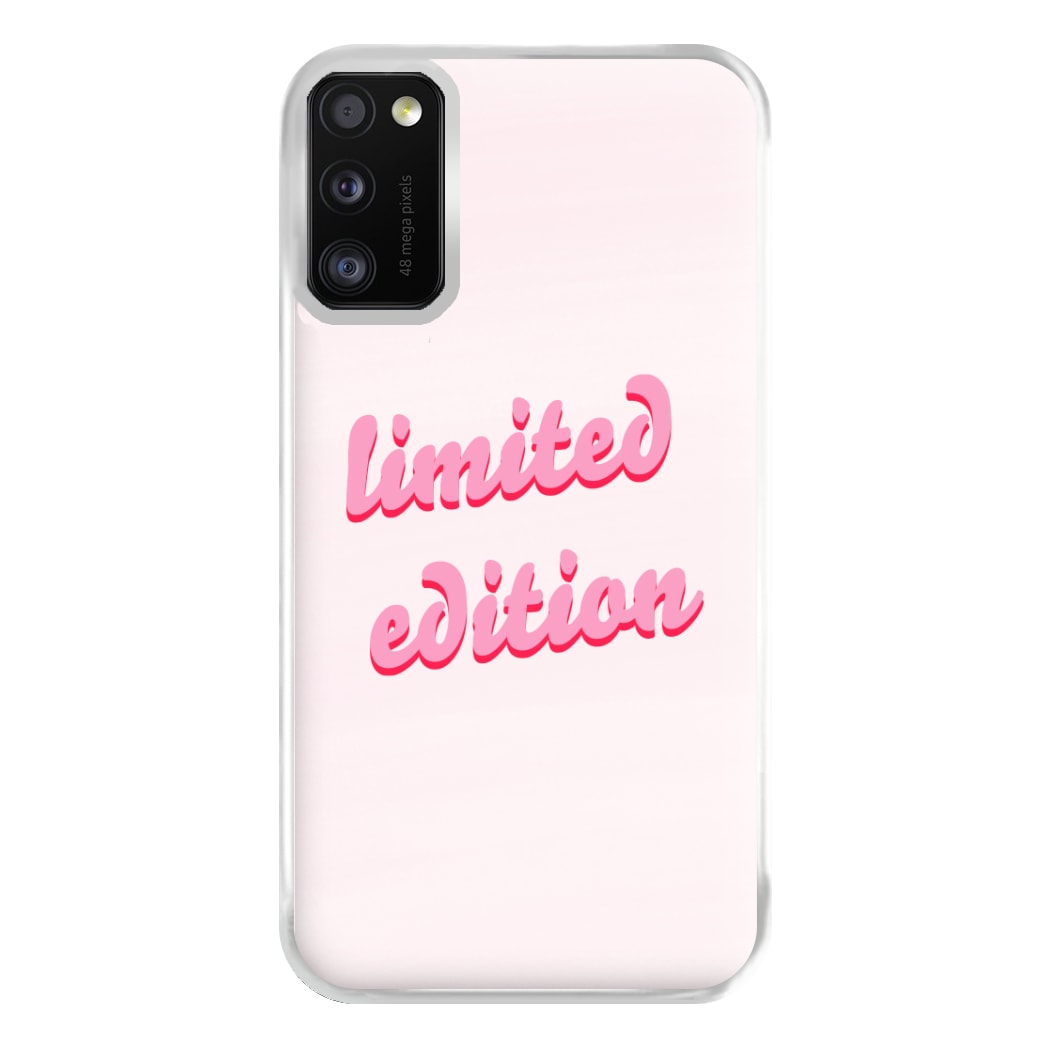 Limited Edition Quote - Sassy Quotes Phone Case for Galaxy A41