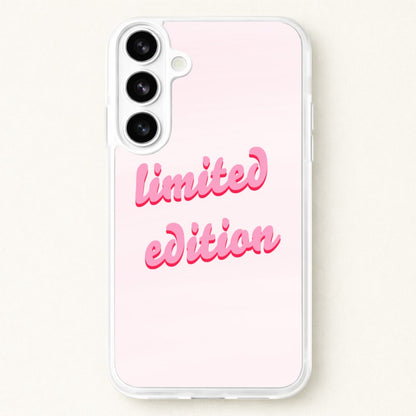 Limited Edition Quote - Sassy Quotes Phone Case for Galaxy S26