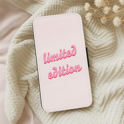 Limited Edition Quote - Sassy Quotes Wallet Phone Case
