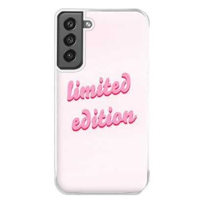 Limited Edition Quote - Sassy Quotes Phone Case for Galaxy S21FE