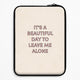 All QuotesLaptop Sleeves