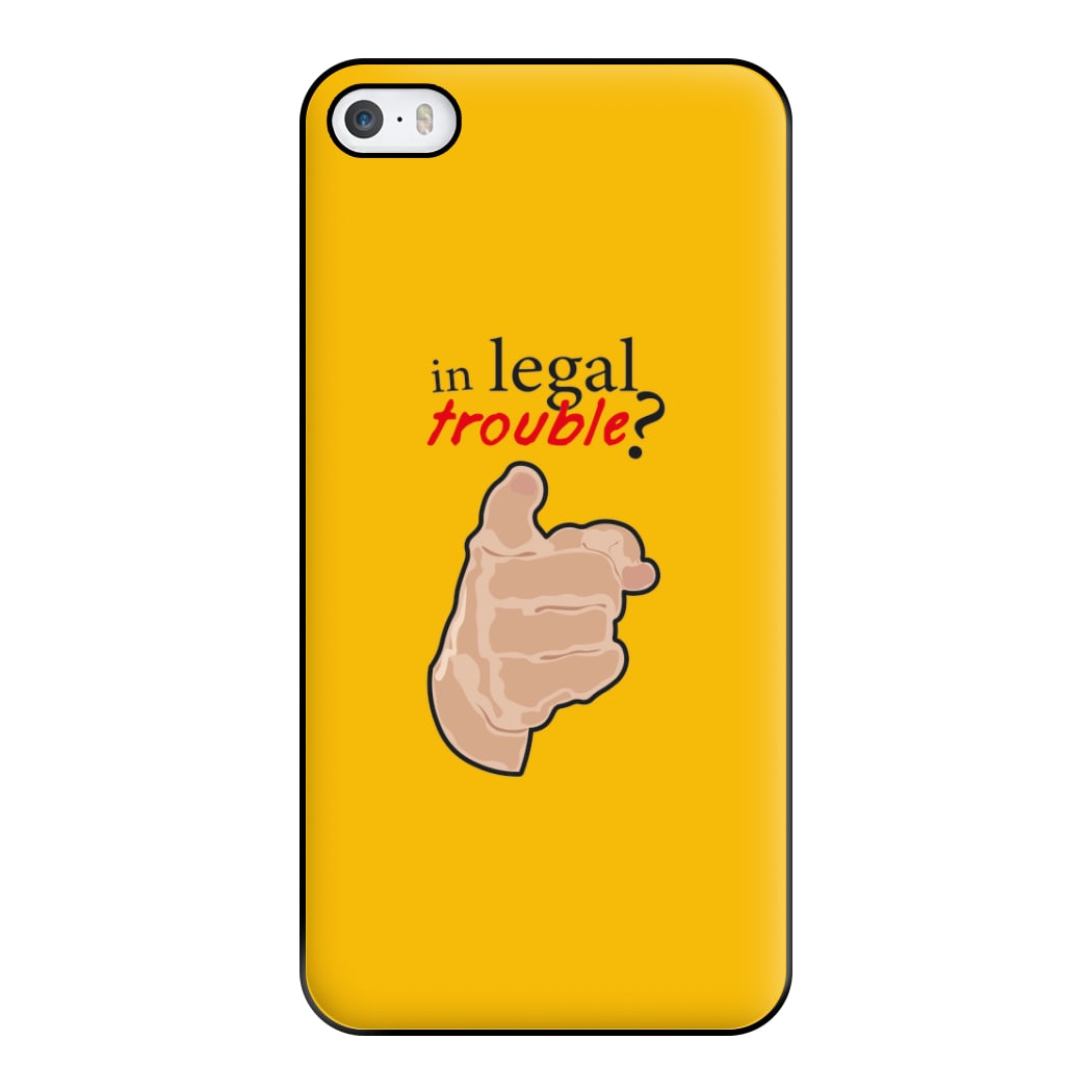 In Legal Trouble? - Better Call Saul Phone Case for iPhone 5 / 5s / SE 2016