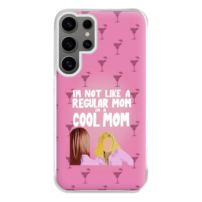 I'm A Cool Mom Phone Case for Galaxy S24 Ultra