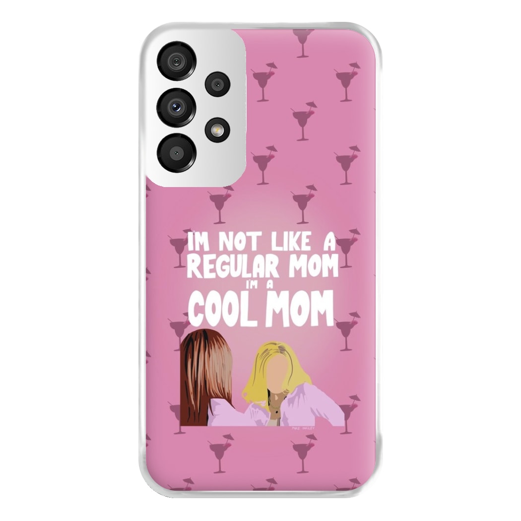 I'm A Cool Mom Phone Case for Galaxy A33