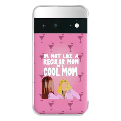 I'm A Cool Mom Phone Case for Google Pixel 6a