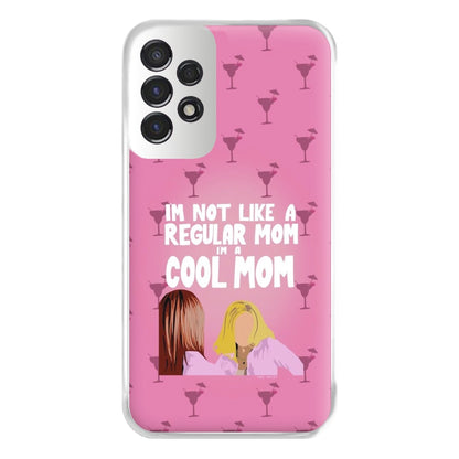 I'm A Cool Mom Phone Case for Galaxy A53