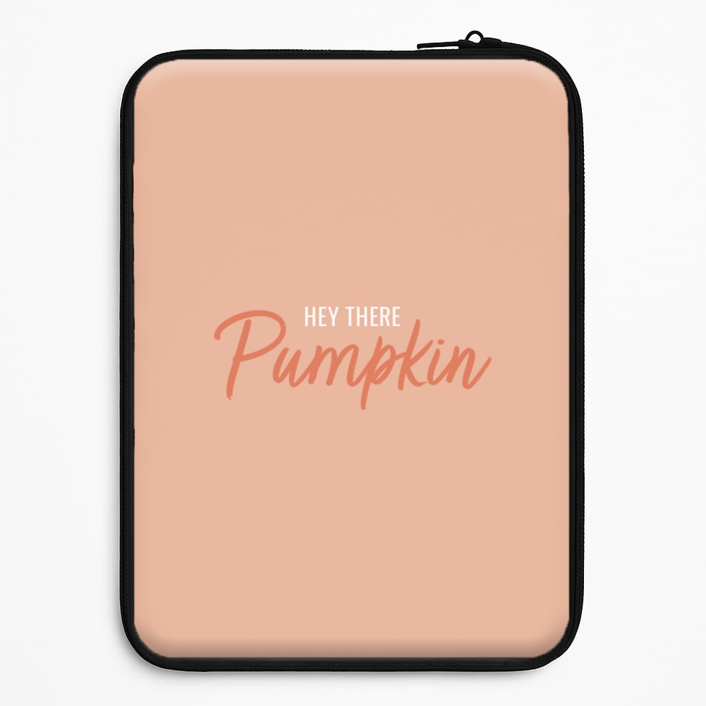Hey There Pumpkin - Halloween Laptop Sleeve