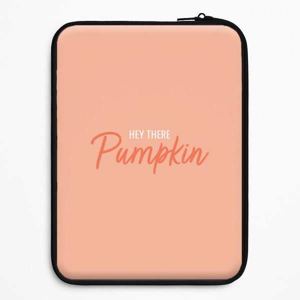 Hey There Pumpkin - Halloween Universal Laptop Sleeve