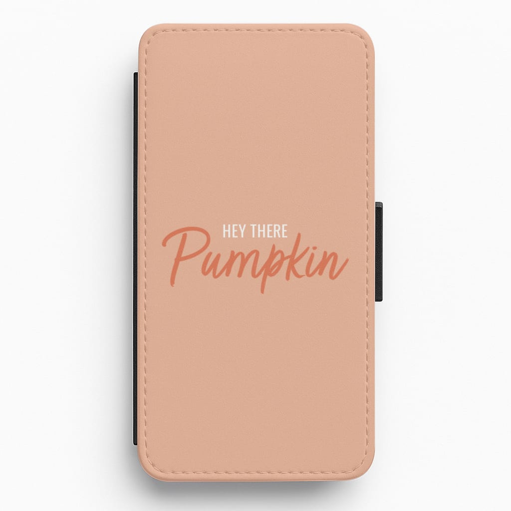 Hey There Pumpkin - Halloween Flip / Wallet Phone Case