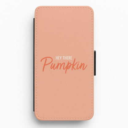 Hey There Pumpkin - Halloween Flip / Wallet Phone Case