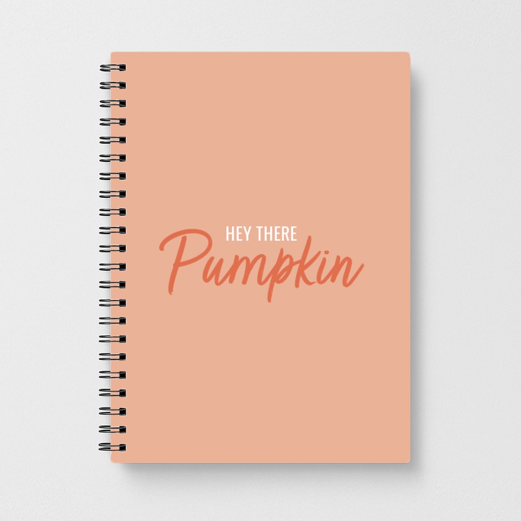 Hey There Pumpkin - Halloween Notebook