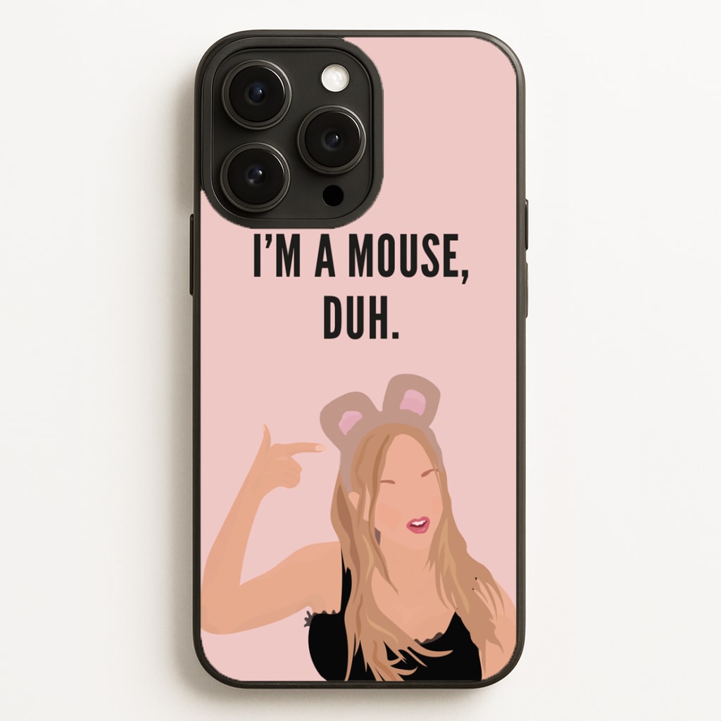 I'm A Mouse, Duh - Halloween  - Halloween Phone Case for iPhone 16 Pro Max