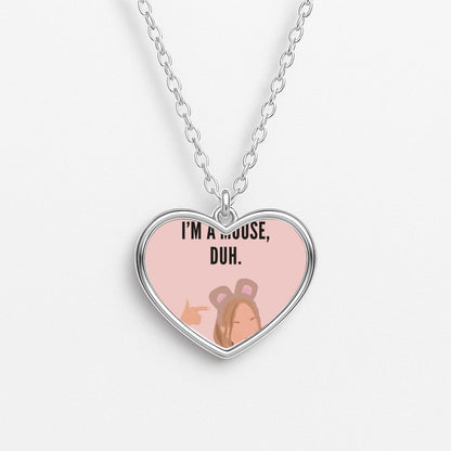 I'm A Mouse, Duh - Halloween Heart Necklace