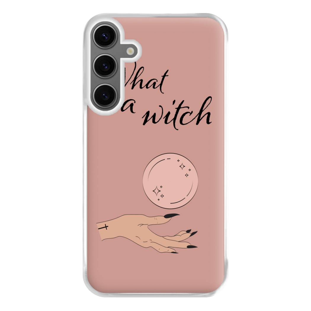 What A Witch - Halloween Phone Case for Galaxy S24FE