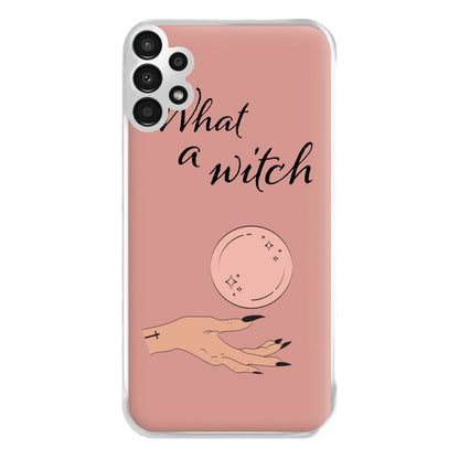 What A Witch - Halloween Phone Case for Galaxy A13