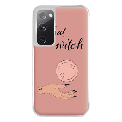 What A Witch - Halloween Phone Case for Galaxy S20FE