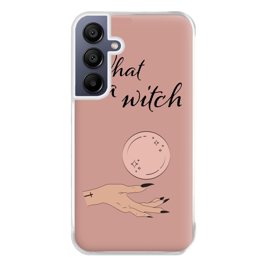 What A Witch - Halloween Phone Case for Galaxy A16