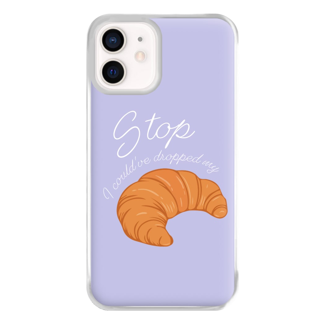 Stop I Could Have Dropped My Croissant - TikTok Phone Case for iPhone 12 Mini