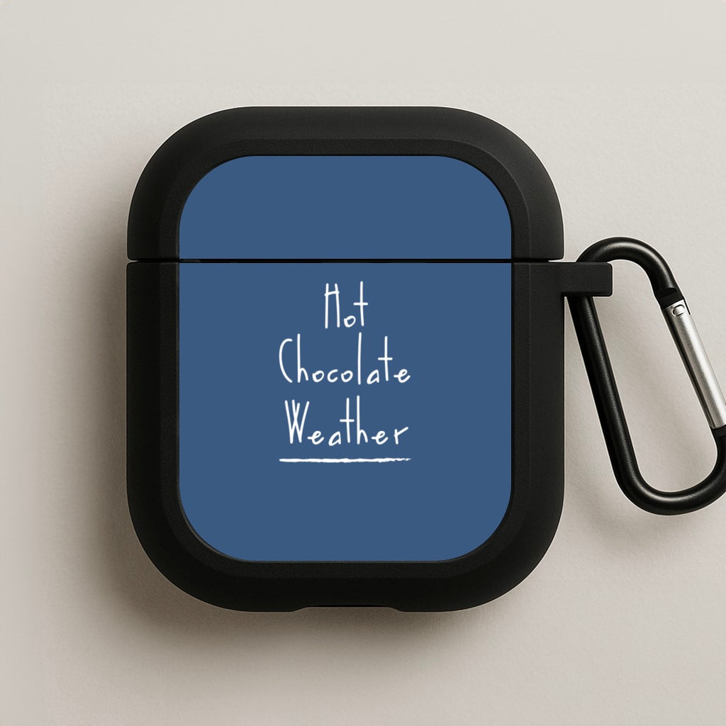 Hot Chocolate Weather AirPods Case