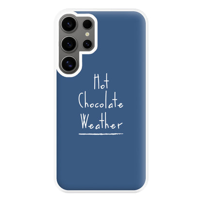 Hot Chocolate Weather Phone Case for Galaxy S24 Ultra