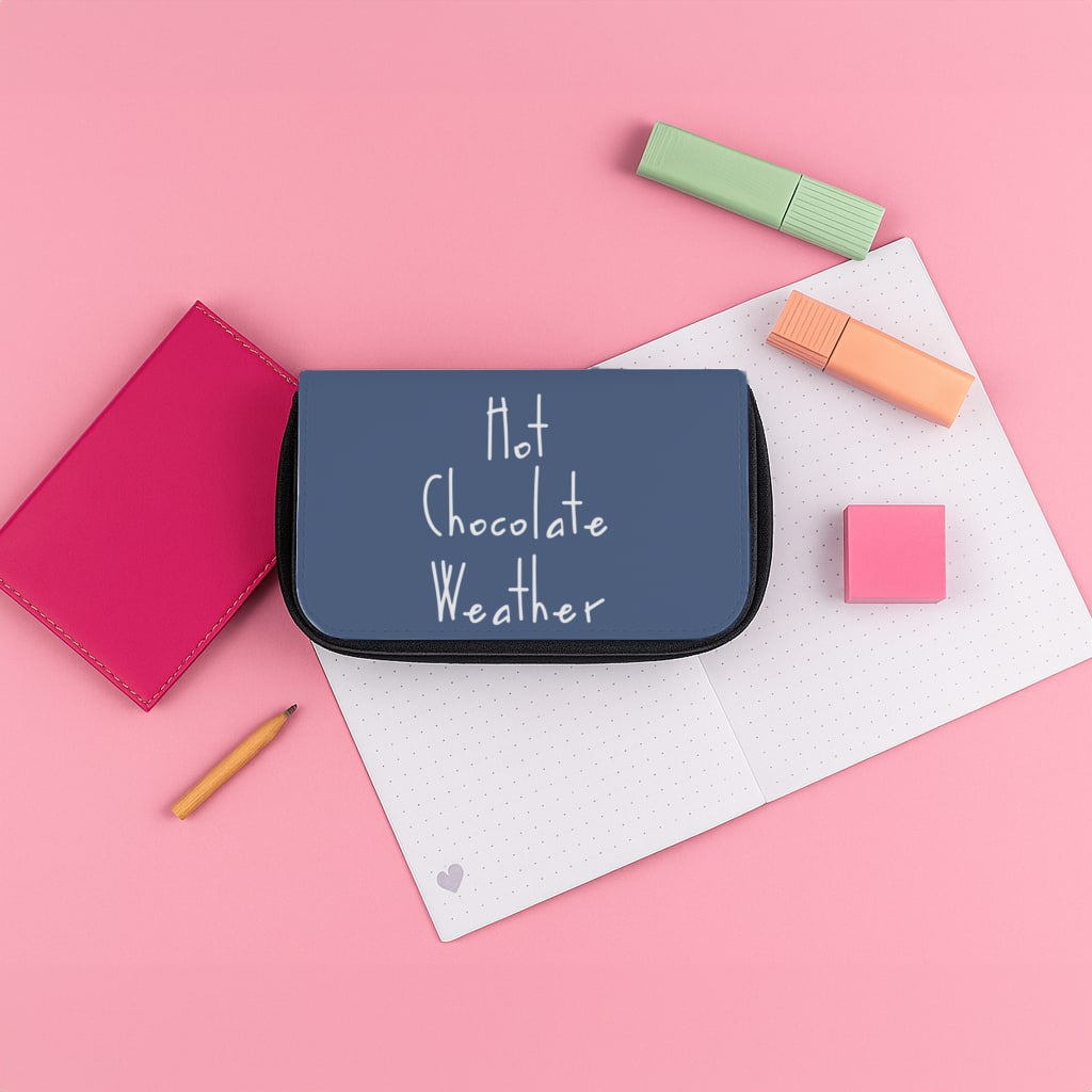 Hot Chocolate Weather Pencil Case
