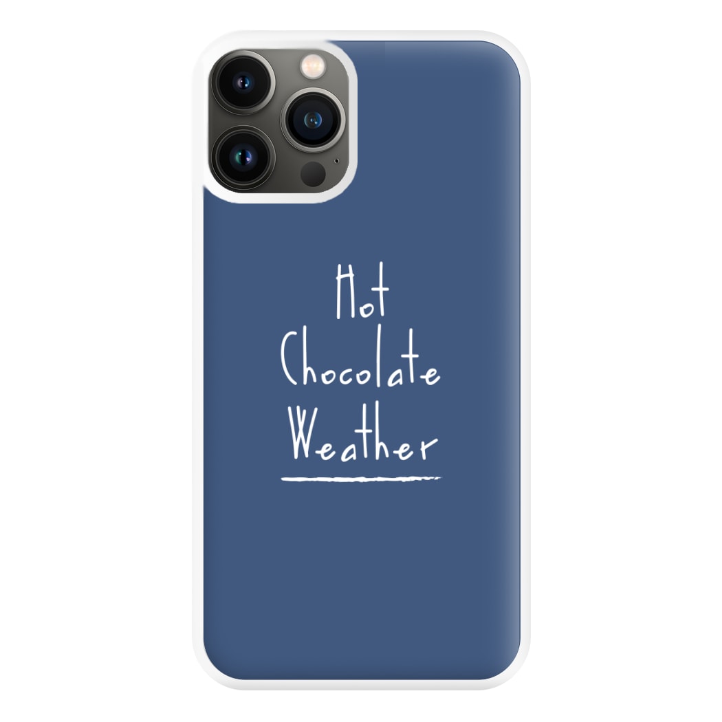 Hot Chocolate Weather Phone Case for iPhone 13 Pro Max