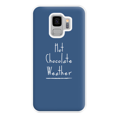 Hot Chocolate Weather Phone Case for Galaxy S9 Plus