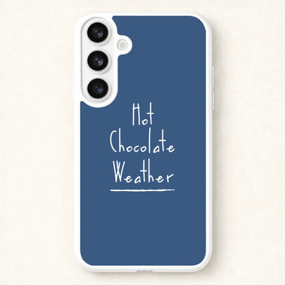 Hot Chocolate Weather Phone Case for Galaxy S26 Plus