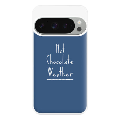 Hot Chocolate Weather Phone Case for Google Pixel 9 Pro XL