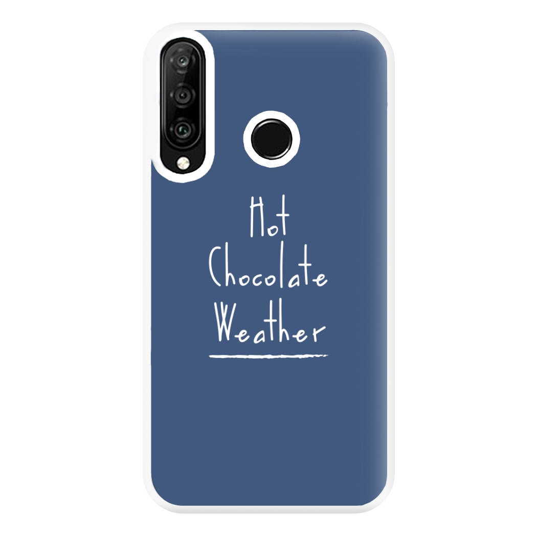 Hot Chocolate Weather Phone Case for Huawei P30 Lite