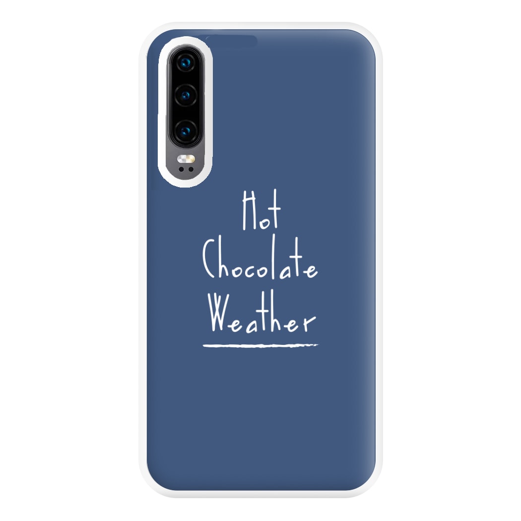 Hot Chocolate Weather Phone Case for Huawei P30