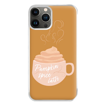 Pumpkin Spice Latte Phone Case for iPhone 13 Pro Max