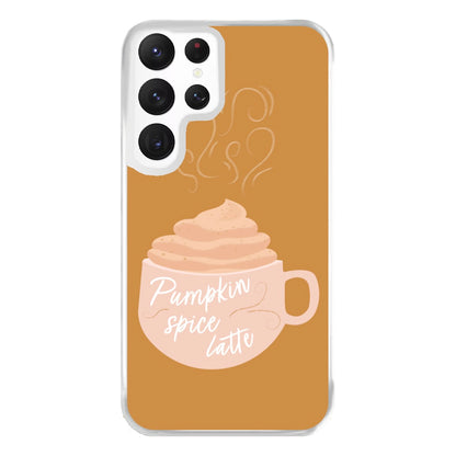 Pumpkin Spice Latte Phone Case for Galaxy S22 Ultra