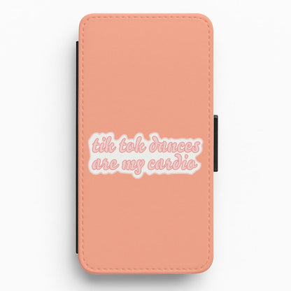 TikTok Dances Are My Cardio Flip / Wallet Phone Case