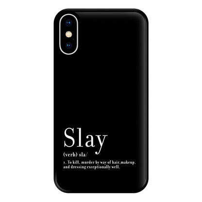 Slay Phone Case for iPhone XS Max