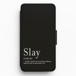 Slay Flip / Wallet Phone Case