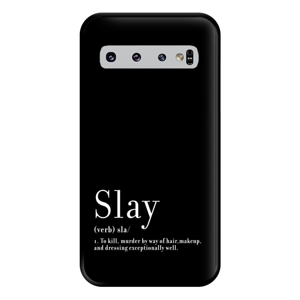 Slay Phone Case for Galaxy S10 Plus