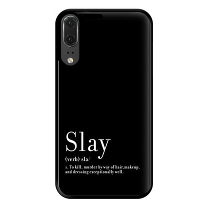 Slay Phone Case for Huawei P20