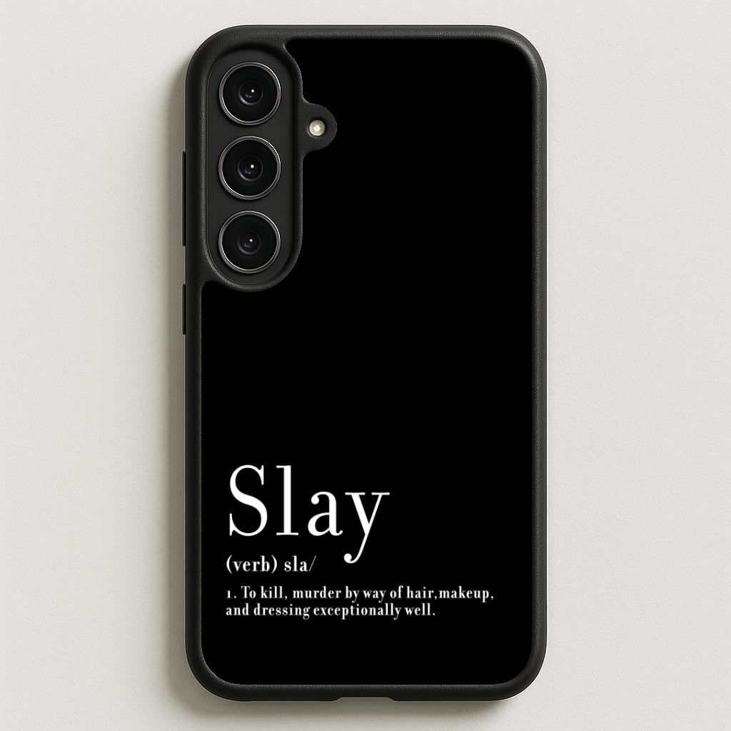 Slay Phone Case for Galaxy S25FE