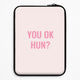 All QuotesLaptop Sleeves