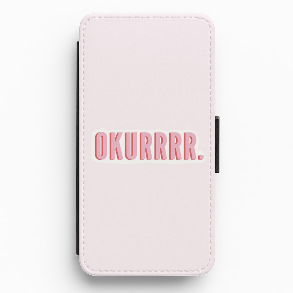Okurrrr - Cardi B Flip / Wallet Phone Case